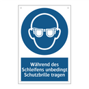 Während des Schleifens unbedingt Schutzbrille tragen