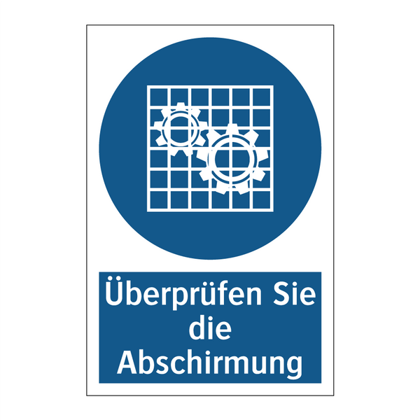 Überprüfen Sie die Abschirmung