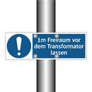 1m Freiraum vor dem Transformator lassen