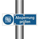 Absperrung prüfen