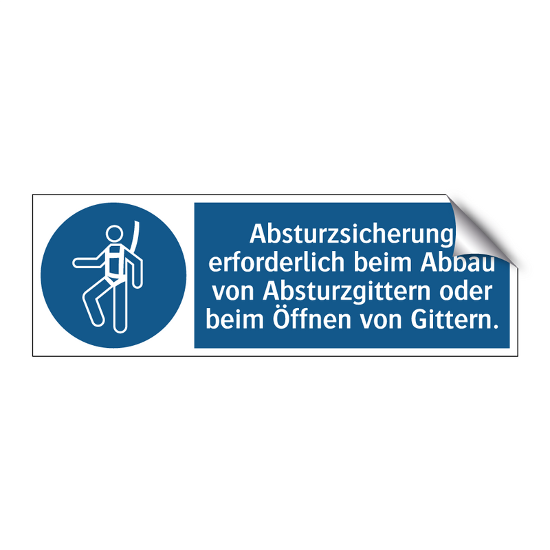 Absturzsicherung erforderlich beim Abbau von Absturzgittern oder beim Öffnen von Gittern.