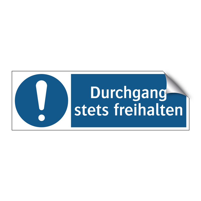 Durchgang stets freihalten