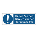 Halten Sie den Bereich vor der Tür immer frei