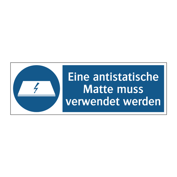 Eine antistatische Matte muss verwendet werden
