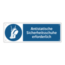 Antistatische Sicherheitsschuhe erforderlich