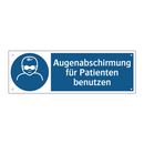 Augenabschirmung für Patienten benutzen