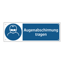 Augenabschirmung tragen