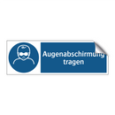 Augenabschirmung tragen