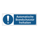 Automatische Brandschutztür freihalten