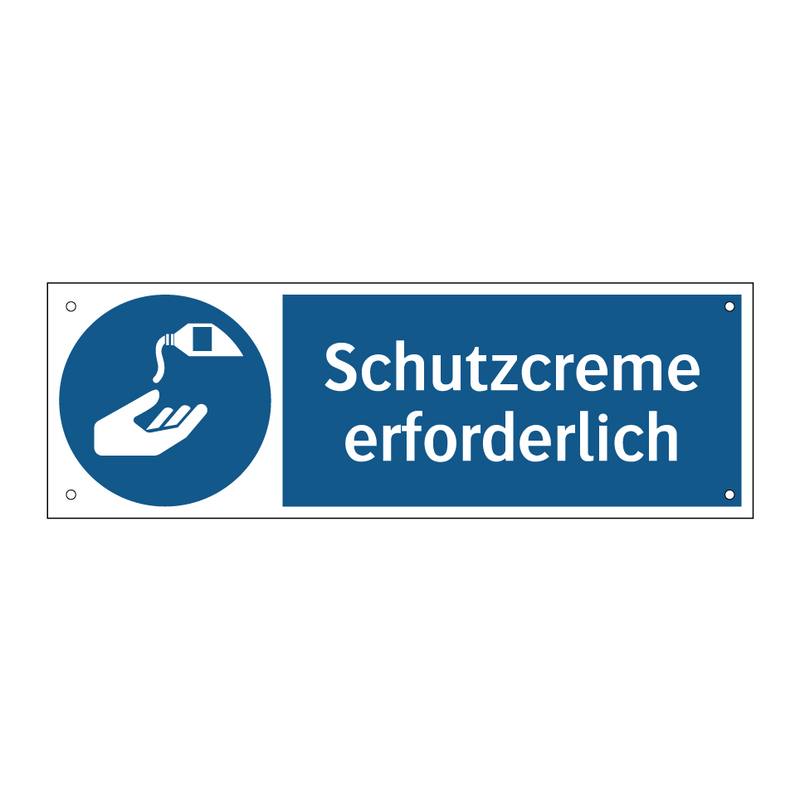 Schutzcreme erforderlich