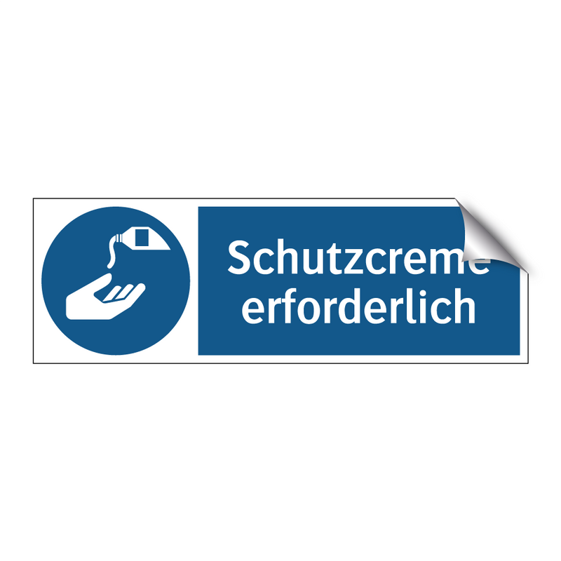 Schutzcreme erforderlich