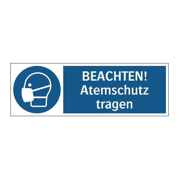 BEACHTEN! Atemschutz tragen