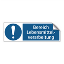 Bereich Lebensmittel- verarbeitung