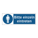 Bitte einzeln eintreten