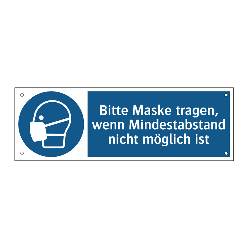 Bitte Maske tragen, wenn Mindestabstand nicht möglich ist