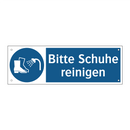 Bitte Schuhe reinigen