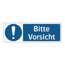 Bitte Vorsicht