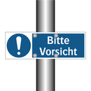 Bitte Vorsicht