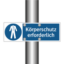 Körperschutz erforderlich