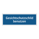 Gesichtschutzschild benutzen