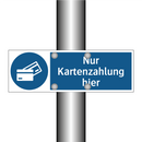 Nur Kartenzahlung hier