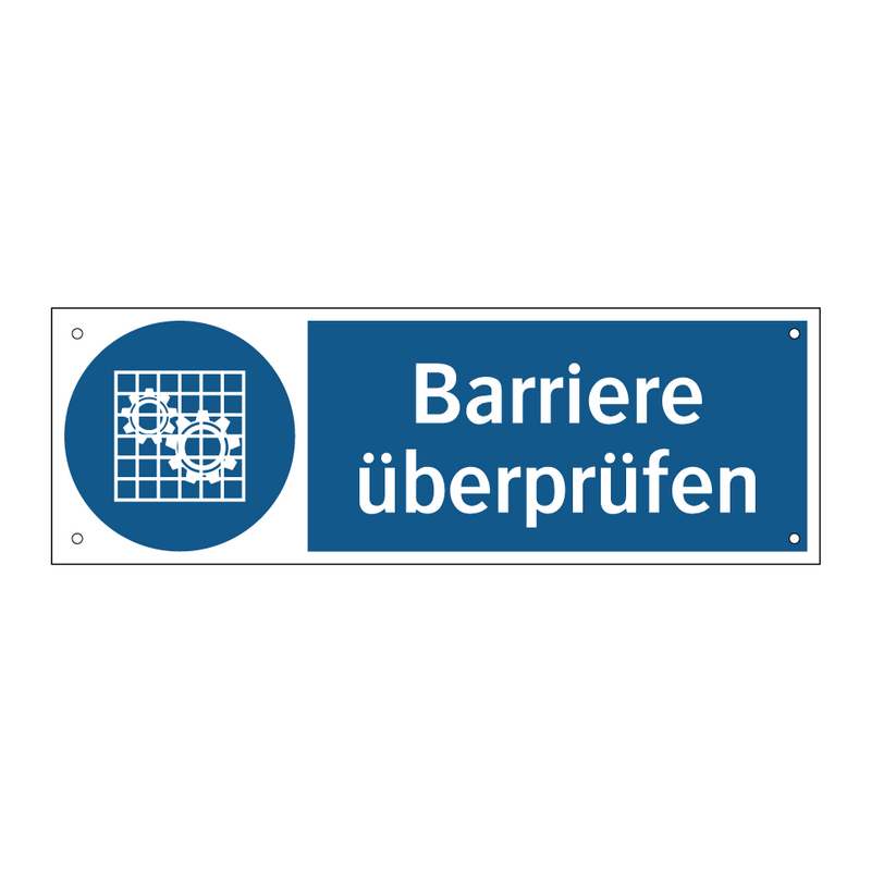 Barriere überprüfen