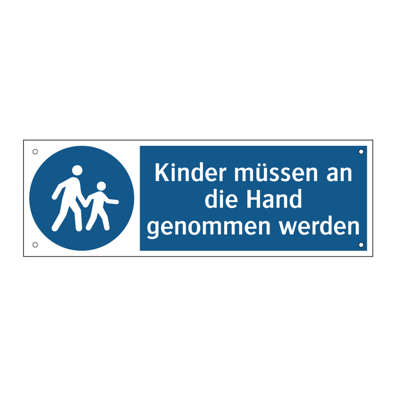 Kinder müssen an die Hand genommen werden