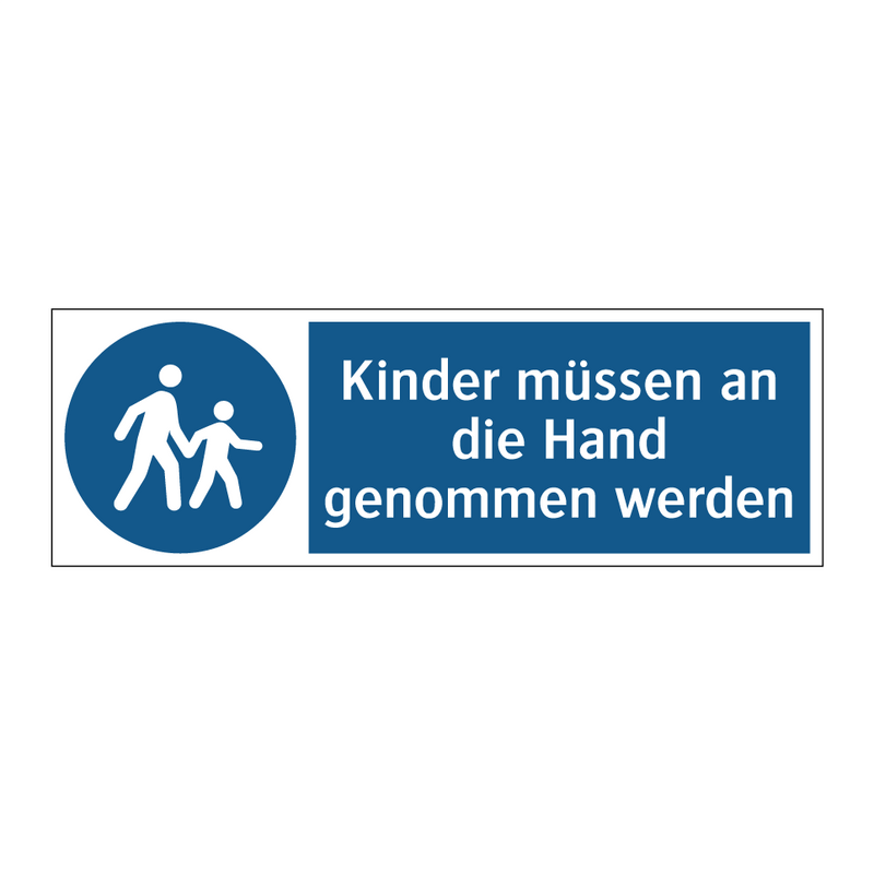 Kinder müssen an die Hand genommen werden