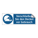 Verschließen Sie den Deckel vor Gebrauch