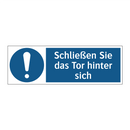 Schließen Sie das Tor hinter sich