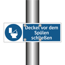 Deckel vor dem Spülen schließen