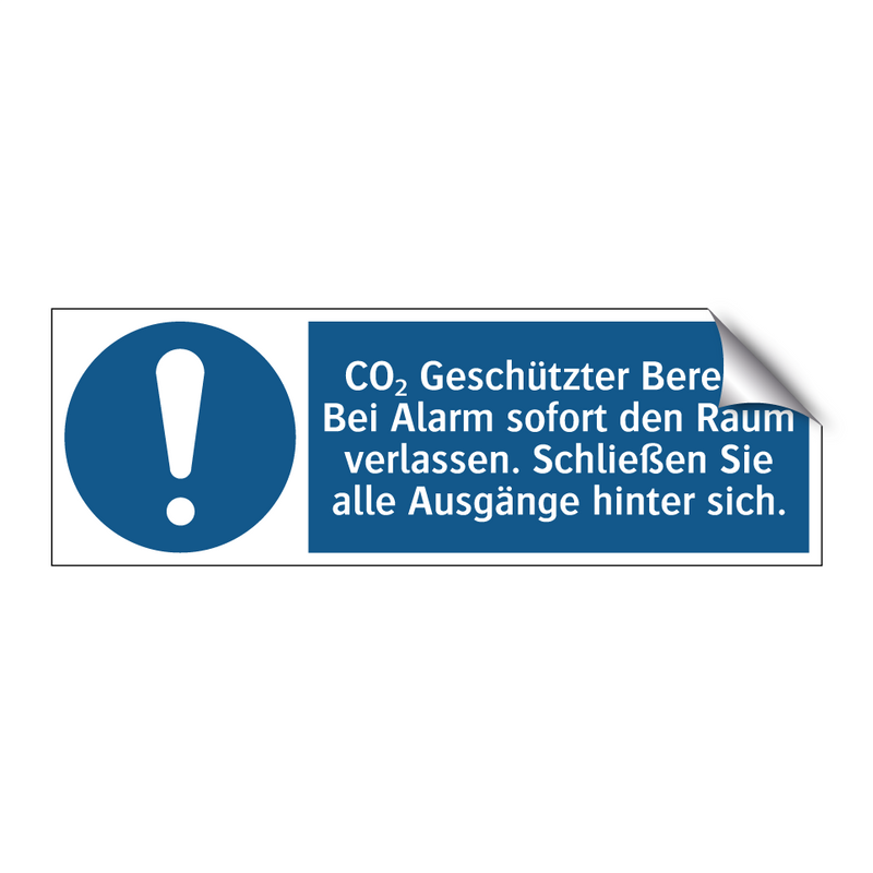 CO₂ Geschützter Bereich Bei Alarm sofort den Raum verlassen. Schließen Sie alle Ausgänge hinter sich.