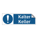 Kalter Keller