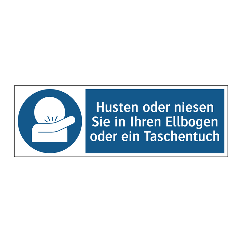 Husten oder niesen Sie in Ihren Ellbogen oder ein Taschentuch