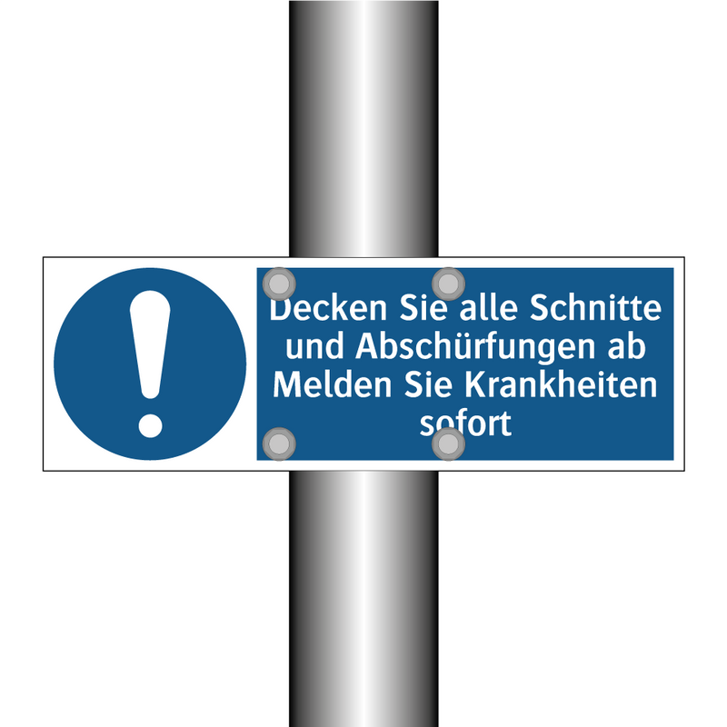 Decken Sie alle Schnitte und Abschürfungen ab Melden Sie Krankheiten sofort