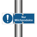 Nur Milchprodukte