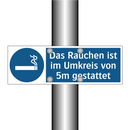 Das Rauchen ist im Umkreis von 5m gestattet