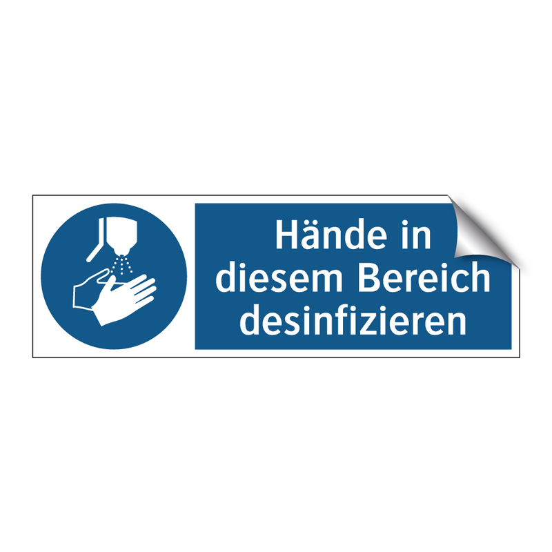 Hände in diesem Bereich desinfizieren
