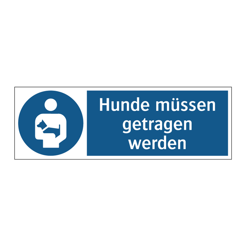 Hunde müssen getragen werden