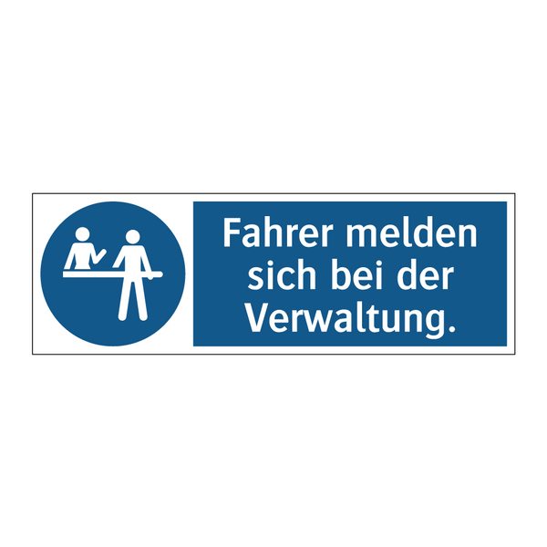 Fahrer melden sich bei der Verwaltung.