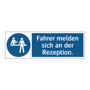 Fahrer melden sich an der Rezeption.