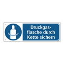 Druckgas- flasche durch Kette sichern