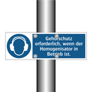 Gehörschutz erforderlich, wenn der Homogenisator in Betrieb ist.