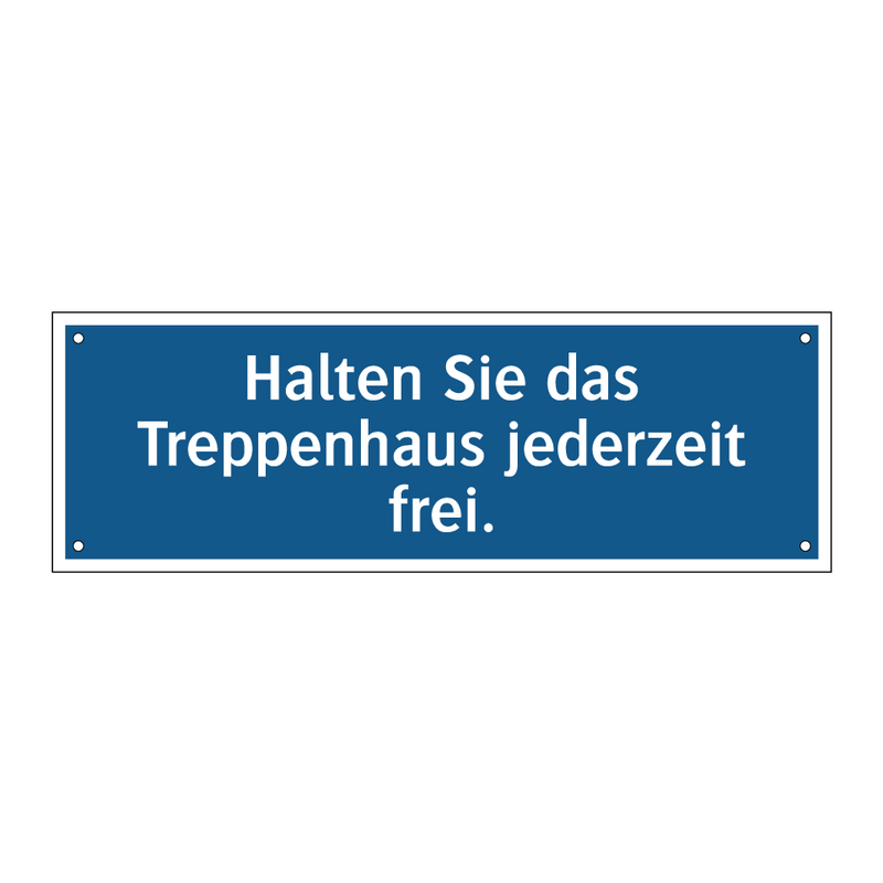 Halten Sie das Treppenhaus jederzeit frei.