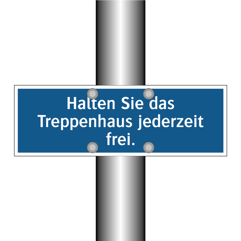 Halten Sie das Treppenhaus jederzeit frei.