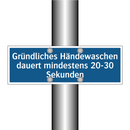 Gründliches Händewaschen dauert mindestens 20-30 Sekunden