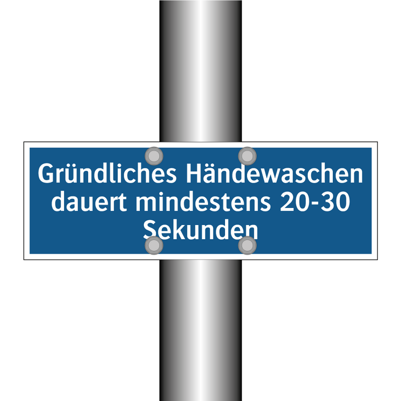 Gründliches Händewaschen dauert mindestens 20-30 Sekunden