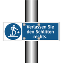 Verlassen Sie den Schlitten rechts.