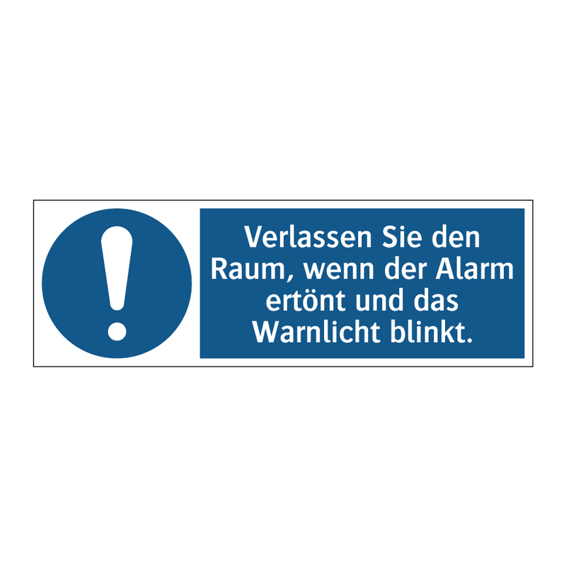 Verlassen Sie den Raum, wenn der Alarm ertönt und das Warnlicht blinkt.