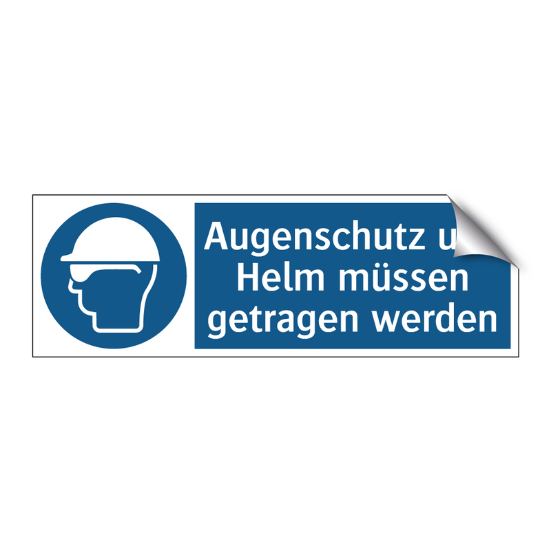 Augenschutz und Helm müssen getragen werden